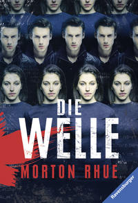 Morton Rhue Die Welle